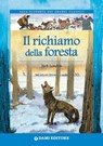 Il richiamo della foresta - Jack London - 9788809757042