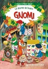 Gnomi - Tony Wolf ; Peter Holeinone - 9788809764514