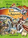 Capitan Fox. Tentacoli in Agguato! - Marco Innocenti ; Simone Frasca - 9788809769199