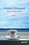 Mare d'inverno - Grazia Verasani - 9788809806528