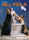 Bill Viola - Arturo Galansino - 9788809855427