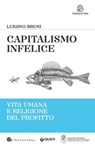 Capitalismo infelice - Luigino Bruni - 9788809877146