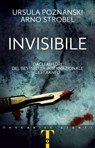 Invisibile - Ursula Poznanski ; Arno Strobel - 9788809886889