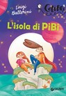 L'isola di Pibi - Luigi Ballerini - 9788809887480