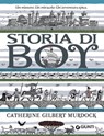 Storia di Boy - Catherine Gilbert Murdock - 9788809893269