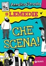 Che scena! - Annalisa Strada - 9788809897014