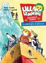 Ulla Lemming. La montagna di ghiaccio - Anna Casalis ; Matteo Lupatelli - 9788809901698