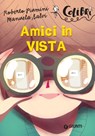 Amici in vista - Roberto Piumini ; Manuela Salvi - 9788809902619