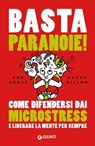 Basta paranoie! - Rob Cross ; Karen Dillon - 9788809924253