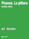 Picasso. La pittura - Gloria Fossi - 9788809925960