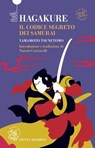 Hagakure. Il codice segreto dei Samurai - Yamamoto Tsunetomo - 9788809926721