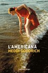 L'americana - Heddi Goodrich - 9788809952867
