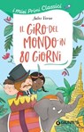 Il giro del mondo in 80 giorni - Jules Verne ; Elisa Prati - 9788809974739