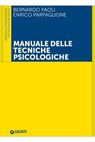 Manuale delle tecniche psicologiche - Bernardo Paoli ; Enrico Parpaglione - 9788809975415