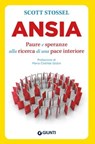 Ansia - Scott Stossel - 9788809986572