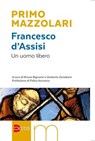 Francesco d'Assisi - Primo Mazzolari - 9788810307755