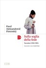 Sulla soglia della fede - Pavel A. Florenskij - 9788810345641