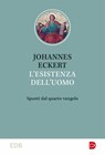 L' esistenza dell'uomo - Johannes Eckert - 9788810410523