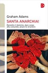 Santa Anarchia! - Graham Adams - 9788810641866