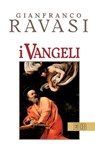 I Vangeli - Gianfranco Ravasi - 9788810962794
