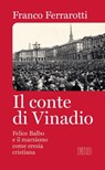 Il Conte di Vinadio - Franco Ferrarotti ; Roberto Alessandrini ; Valeria Riguzzi - 9788810962855