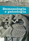 Demonologia e psicologia - Marcello Lanza ; Anna Martone - 9788810964705