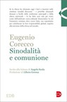 Sinodalità e comunione - Eugenio Corecco - 9788810978214