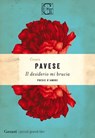 Il desiderio mi brucia - Cesare Pavese - 9788811000402