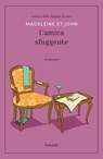 L'amica sfuggente - Madeleine St John - 9788811007517