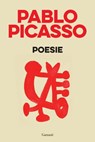 Poesie - Pablo Picasso - 9788811009122