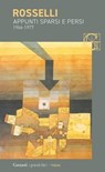 Appunti sparsi e persi - Amelia Rosselli - 9788811013402