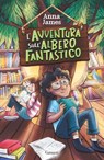 L'avventura sull'albero fantastico - Anna James - 9788811021995