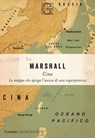 Cina - Tim Marshall - 9788811022060