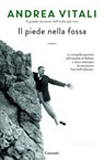 Il piede nella fossa - Andrea Vitali - 9788811024057