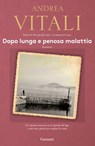 Dopo lunga e penosa malattia - Andrea Vitali - 9788811130659