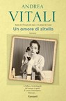 Un amore di zitella - Andrea Vitali - 9788811133742