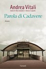 Parola di cadavere - Andrea Vitali - 9788811133841