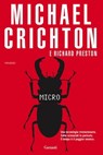 Micro - Michael Crichton ; Richard Preston - 9788811137276