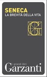 La brevità della vita - Lucio Anneo Seneca - 9788811138303