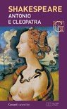 Antonio e Cleopatra. Con testo a fronte - William Shakespeare - 9788811143079