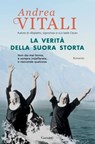 La verità della suora storta - Andrea Vitali - 9788811143710