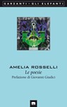 Le poesie - Amelia Rosselli - 9788811145837