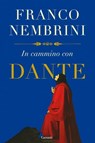 In cammino con Dante - Franco Nembrini - 9788811147008