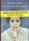 Il giardino dei fiori segreti - Christina Caboni - 9788811149415