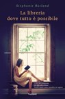 La libreria dove tutto è possibile - Stephanie Butland - 9788811149880