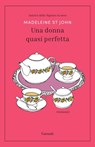 Una donna quasi perfetta - Madeleine St John - 9788811815822