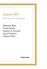 Leone XIV. Cronaca di un'attesa - AA.VV - 9788812013111