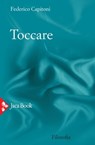 Toccare - Federico Capitoni - 9788816802537