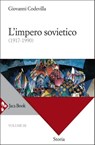 L'impero sovietico - Giovanni Codevilla - 9788816802858