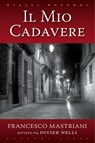 Il mio cadavere - Francesco Mastriani - 9788818029154